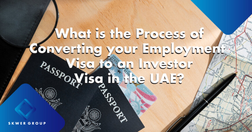 Investor Visa UAE