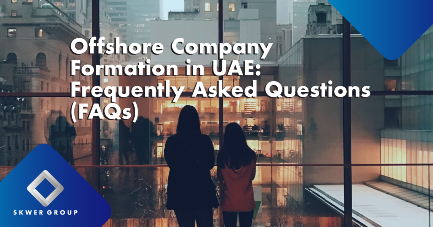 Offshore Company Formation in UAE