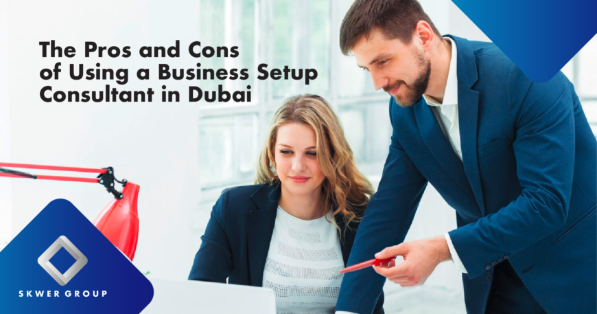Business Setup Consultant Dubai