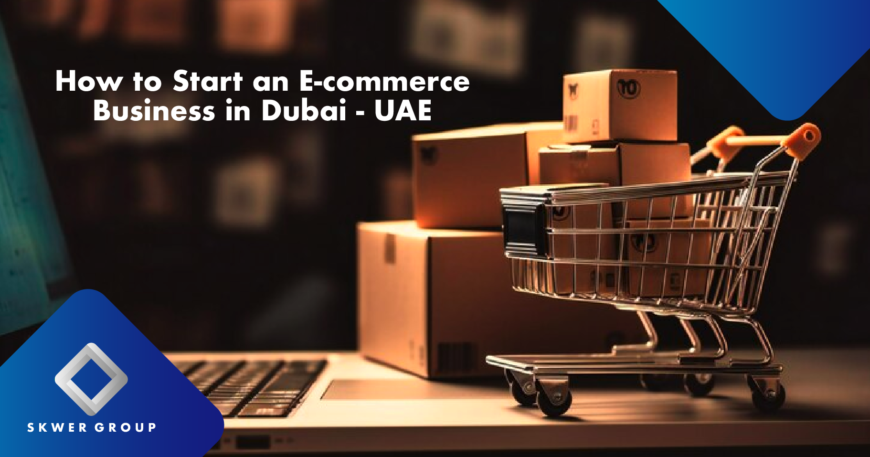 E-commerce Business in Dubai - UAE