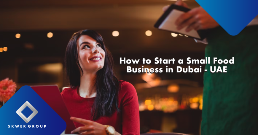 Food Business Setup in Dubai