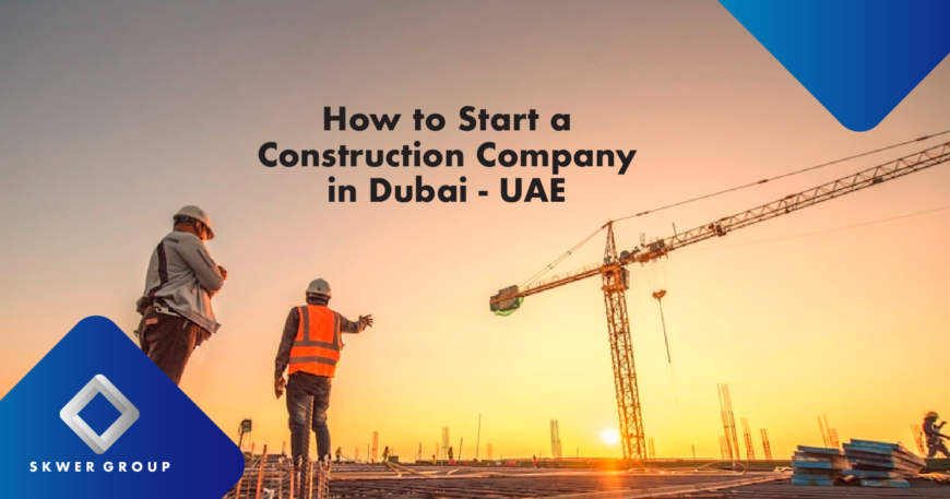 Start a Construction Company